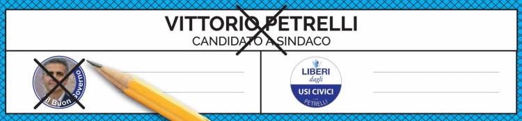 Il 26 Maggio vota Vittorio Petrelli: il buon governo...come votare 